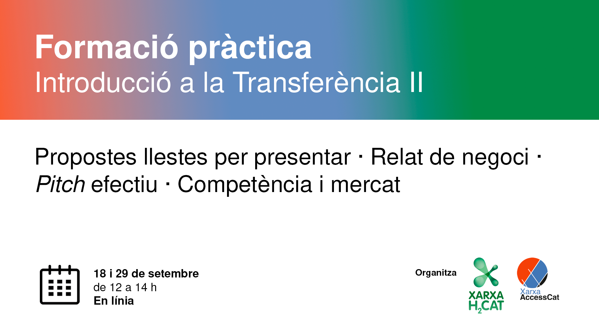 Cartell amb la informació "Formació pràctica: Introducció a la transferència II"
